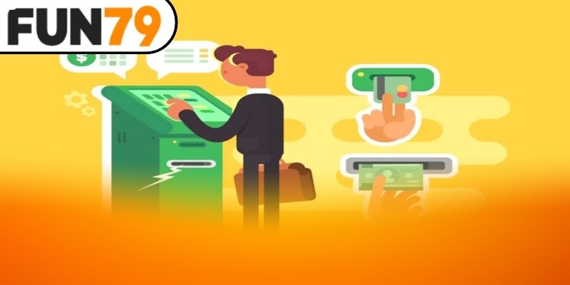 Nạp tiền Fun79 là bước không thể thiếu cho những ai muốn trải nghiệm