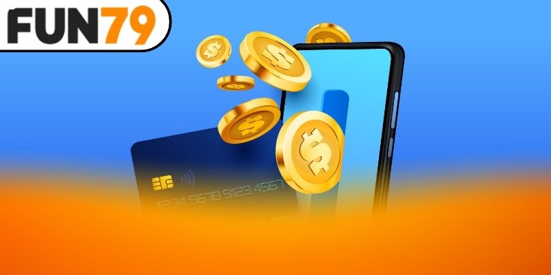 Nạp tiền Fun79 yêu cầu bạn điền đầy đủ các thông tin theo biểu mẫu